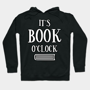 It's Book O'clock Hoodie